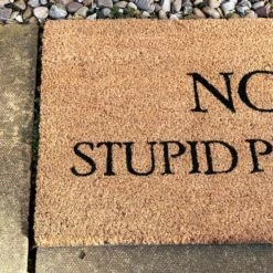 Darthome Limited No Stupid People Coir Door Mat -Decor Garden Shop IMG 4923 JPEG