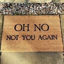 Darthome Limited Oh No Not You Again Coir Door Mat