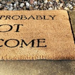 Darthome Limited You're Probably Not Welcome Coir Door Mat 9 Darthome Limited You're Probably Not Welcome Coir Door Mat -Decor Garden Shop IMG 4948 JPEG