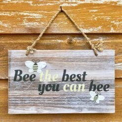 Darthome Limited Hanging Wooden Garden Sign - Bee The Best You Can Bee -Decor Garden Shop IMG E4513 edited26