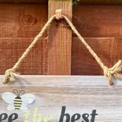 Darthome Limited Hanging Wooden Garden Sign - Bee The Best You Can Bee -Decor Garden Shop IMG E4518 edited31