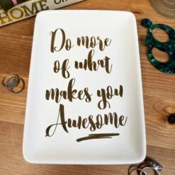 Darthome Limited White Rectangular Trinket Dish - What Makes You Awesome -Decor Garden Shop IMG E6936 edited90