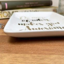 Darthome Limited White Rectangular Trinket Dish - What Makes You Awesome -Decor Garden Shop IMG E6938 edited92