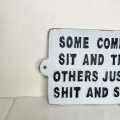 Darthome Limited Cast Iron Some Come To Sit & Think Toilet Wall Sign -Decor Garden Shop IMG E8224 editedCB