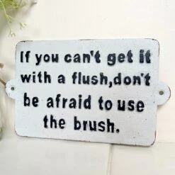 Darthome Limited Cast Iron Use The Brush Bathroom Wall Sign 22cm