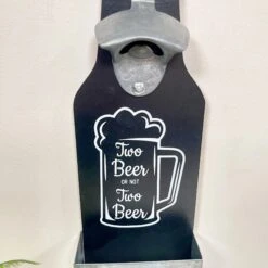 Darthome Limited Black Bottle Opener & Cap Collector - Two Beer Or Not Two Beer 9 Darthome Limited Black Bottle Opener & Cap Collector - Two Beer Or Not Two Beer -Decor Garden Shop IMG E9587 editedHJ 1