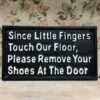 Darthome Limited Fingers Please Remove Shoes Cast Iron Wall Sign